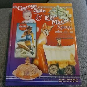 Garage Sale and Flea Market Ser.: Garage Sale and Flea Market Annual Reference